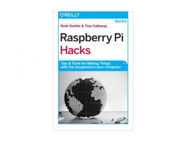 Raspberry Pi Hacks by Ruth Suehle